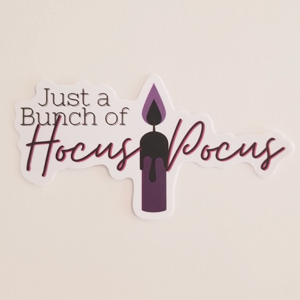 10/$10 Just A Bunch Of Hocus Pocus Sticker